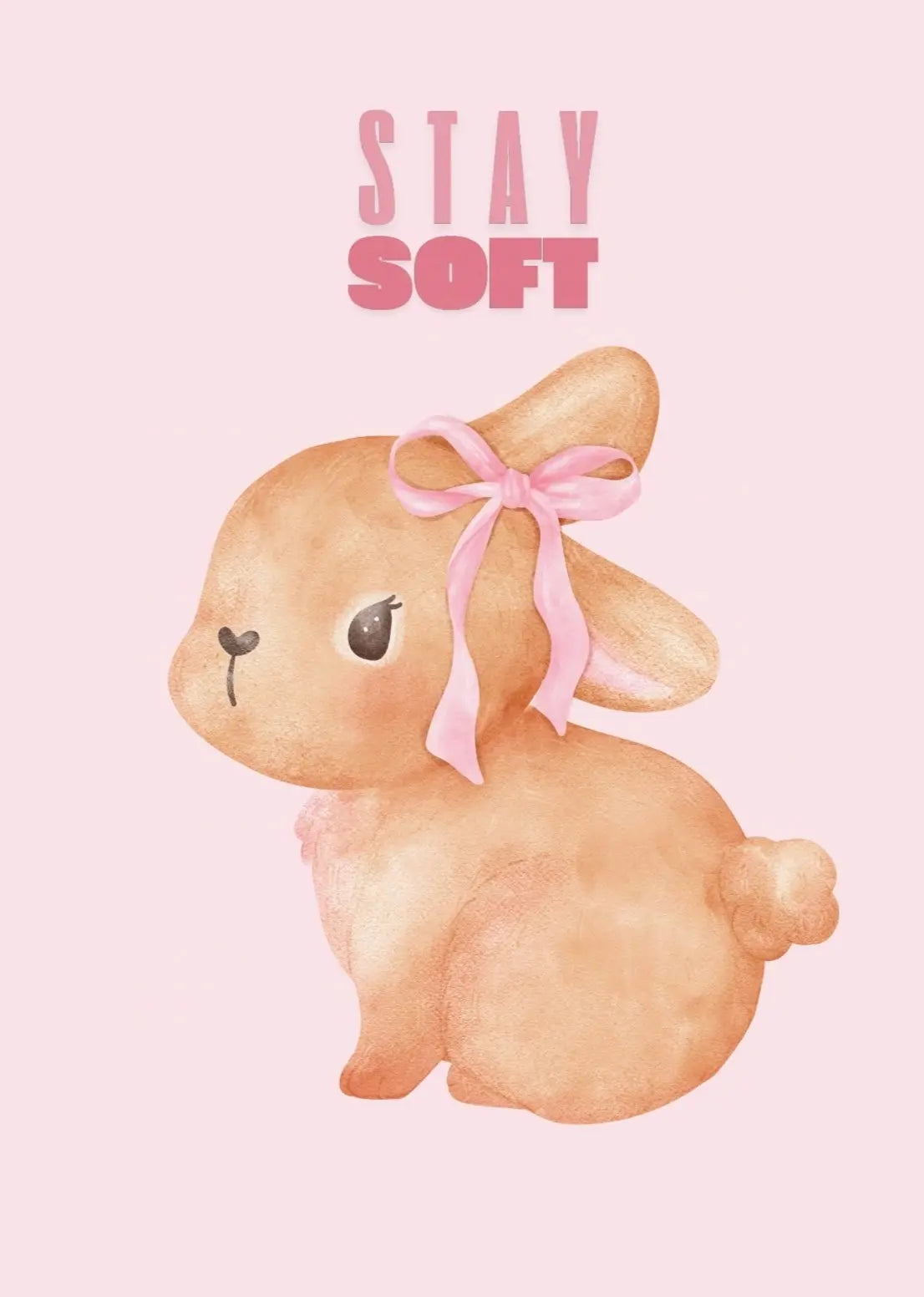 Printable poster - stay soft Forever finds